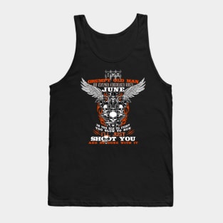 Grumpy Old Man i was born in JUNE Tank Top